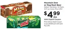 Ralphs Mountain Dew Or Mug Root Beer offer