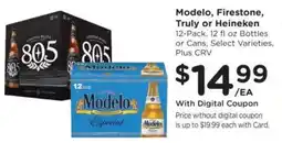 Ralphs Modelo, Firestone, Truly or Heineken offer