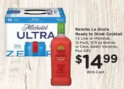 Ralphs Rancho La Gloria Ready to Drink Cocktail offer
