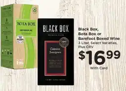 Ralphs Black Box, Bota Box or Barefoot Boxed Wine offer