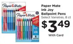 Ralphs Paper Mate Ink Joy Ballpoint Pens offer