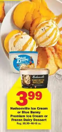 Schnucks Hudsonville Ice Cream or Blue Bunny Premium Ice Cream or Frozen Dairy Dessert offer