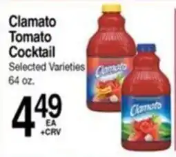 Superior Grocers Clamato Tomato Cocktail offer