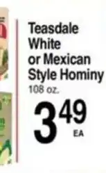 Superior Grocers Teasdale white or mexican style hominy offer