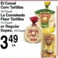 Superior Grocers El Comal corn tortillas offer