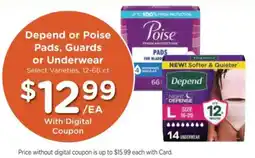 Kroger Depend or Poise Pads, Guards or Underwear offer