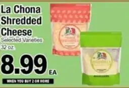 Superior Grocers La Chona shredded cheese offer