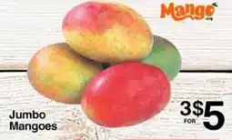 Superior Grocers Jumbo Mangoes offer