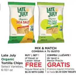 Ralphs Late July Organic Tortilla Chips offer