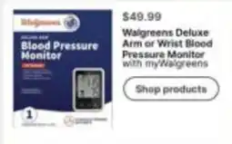 Walgreens Walgreens deluxe arm or wrist blood pressure monitor offer