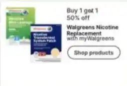 Walgreens Walgreens Nicotine Replacement offer