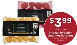 Kroger Private Selection Gourmet Potatoes offer