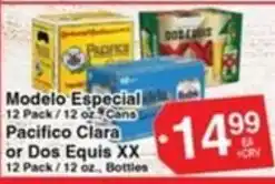 Superior Grocers Modelo Especial Pacifico Clara or Dos Equis XX offer