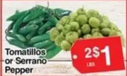 Superior Grocers Tomatillos or Serrano Pepper offer
