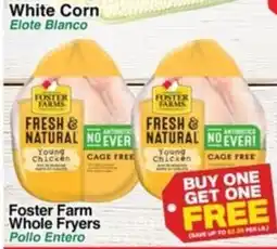 Superior Grocers Foster Farm Whole Fryers offer