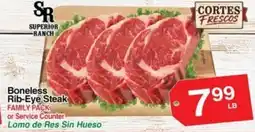 Superior Grocers Superior Ranch Boneless Rib-Eye Steak offer