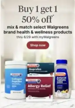 Walgreens Walgreens brand health & wellness products offer