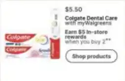 Walgreens Colgate Dental Care offer