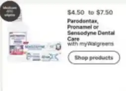 Walgreens Parodontax, Pronamel or Sensodyne Dental Care offer