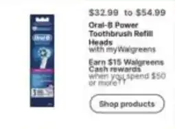 Walgreens Oral-B Power Toothbrush Refill Heads offer