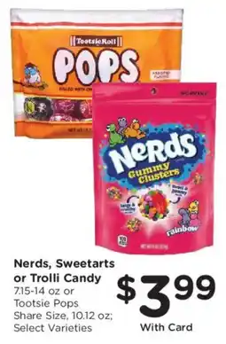 Ralphs Nerds, Sweetarts or Trolli Candy offer