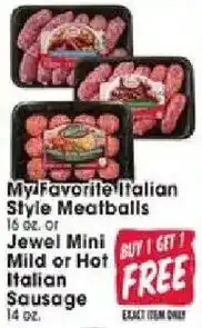 Jewel-Osco My Favorite Italian Style Meatballs offer