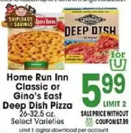Jewel-Osco Home Run Inn Classic or Gino's East Deep Dish Pizza offer