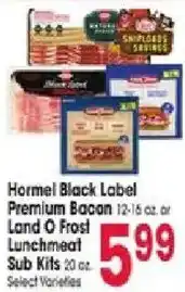 Jewel-Osco Hormel black label premium bacon or land o frost lunchmeat sub kits offer