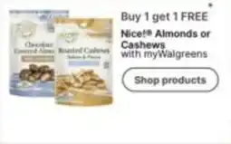 Walgreens Nice! Almonds or Cashews offer