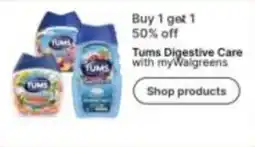 Walgreens Tums Digestive Care offer