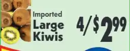 Marino's Supermarket Imported Large Kiwis offer