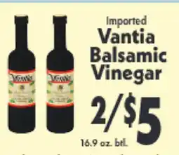 Marino's Supermarket Vantia Balsamic Vinegar offer