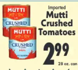 Marino's Supermarket Mutti Crushed Tomatoes offer