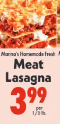 Marino's Supermarket Marino's Homemade Fresh Meat Lasagna offer