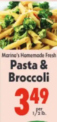 Marino's Supermarket Marina's Homemade Fresh Pasta & Broccoli offer