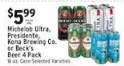 Met Foodmarkets Michelob Ultra, Presidente, Kona Brewing Co. or Beck's Beer 4 Pack offer