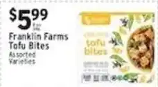 Met Foodmarkets Franklin Farms Tofu Bites offer