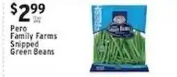 Met Foodmarkets Pero Family Farms Snipped Green Beans offer