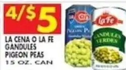 Compare Foods La Cena O La Fe Pigeon Peas offer