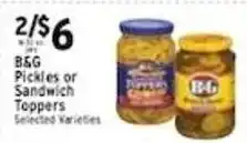 Met Foodmarkets B&G Pickles or Sandwich Toppers offer