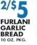 Compare Foods Furlani garlic bread offer