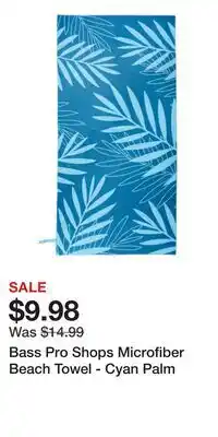 Cabela's Bass Pro Shops Microfiber Beach Towel - Cyan Palm offer