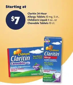 Family Dollar Claritin 24-Hour Allergy Tablets 10 mg, 5 ct., Children's Liquid 4 oz., or Chewable Tablets 10 ct offer