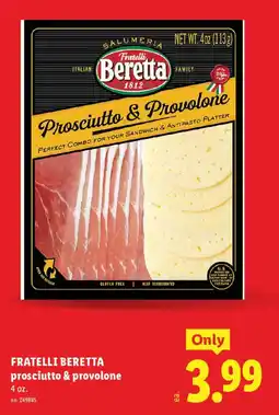 Lidl Fratelli Beretta prosciutto & provolone offer
