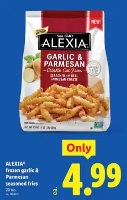 Lidl Alexia frozen garlic & parmesan seasoned fries offer