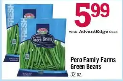 Price Chopper Pero Family Farms Green Beans offer