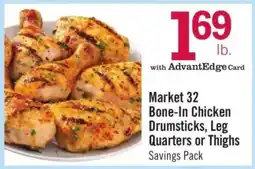 Price Chopper Market 32 Bone-In Chicken Drumsticks, Leg Quarters or Thighs offer