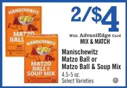 Price Chopper Manischewitz Matzo Ball or Matzo Ball & Soup Mix offer