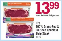 Price Chopper Pre 100% Grass-Fed & Finished Boneless Strip Steak offer