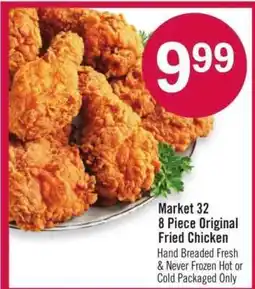 Price Chopper Market 32 8 Piece Original Fried Chicken offer